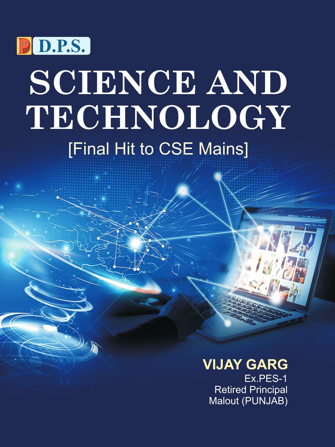 Dps Science and Technology (Final Hit To CSE Mains)